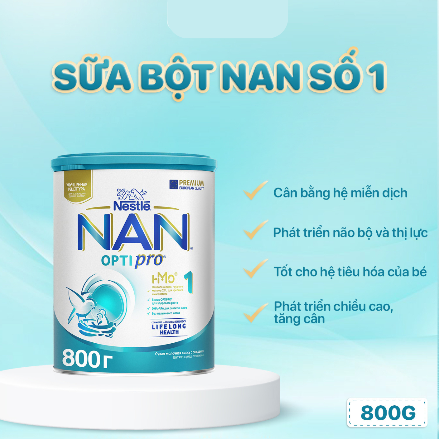 Sữa Bột Nan Nga Số 1 – 800g (Dành Cho Bé Từ 0 – 6 Tháng Tuổi)